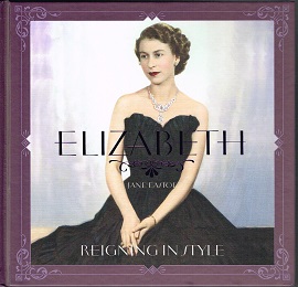 Elizabeth Reigning In Style 2012