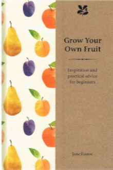 Grow Your Own Fruit 001