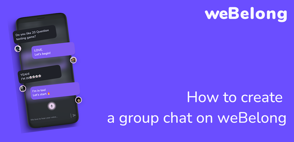 How to create a group chat on weBelong