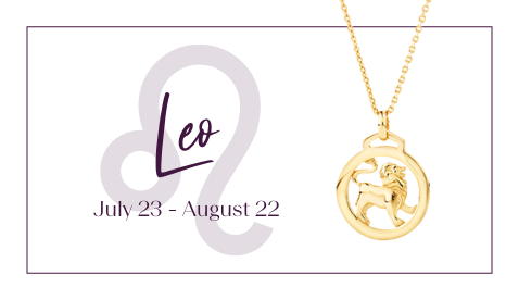 Leo - July 23 - August 22
