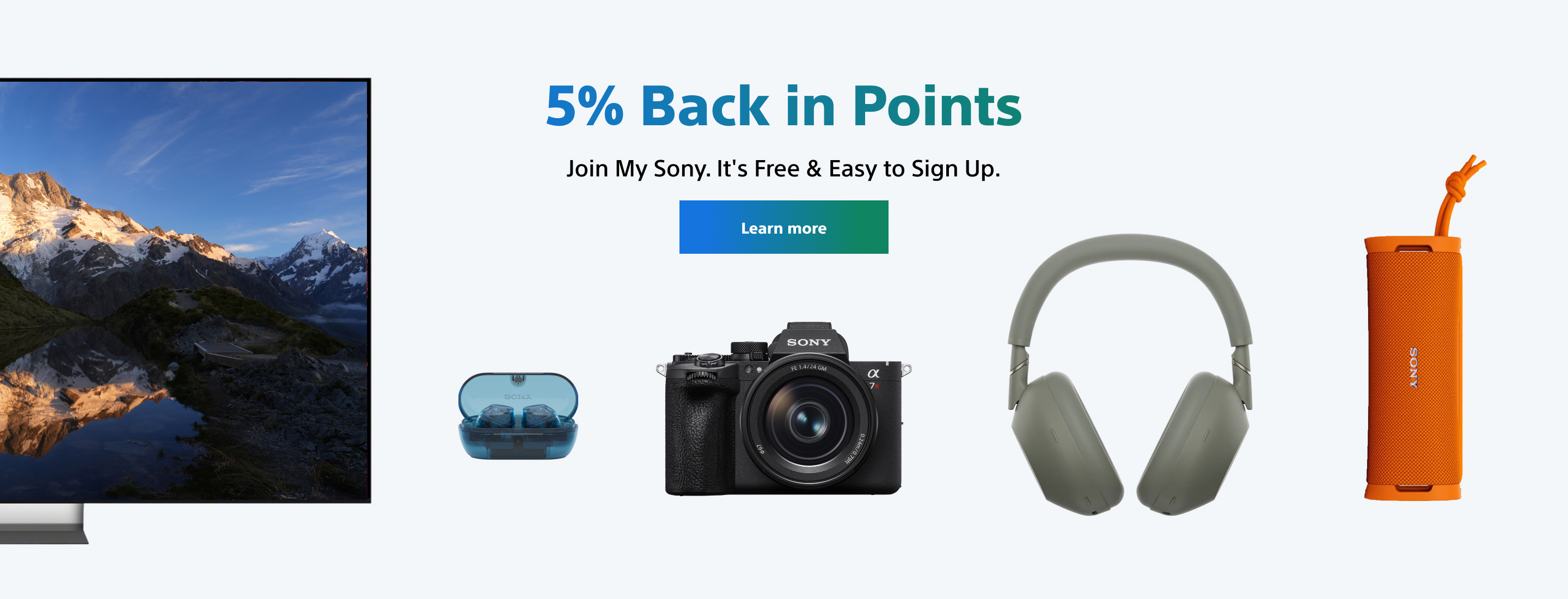 My Sony Care - 5% Back in Points, Join My Sony. It's Free & Easy to Sign Up. Desktop