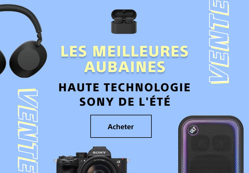 Acheter Les meilleures aubaines haute technologie Sony de l'été