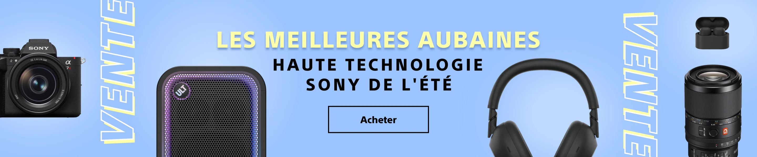 Acheter Les meilleures aubaines haute technologie Sony de l'été