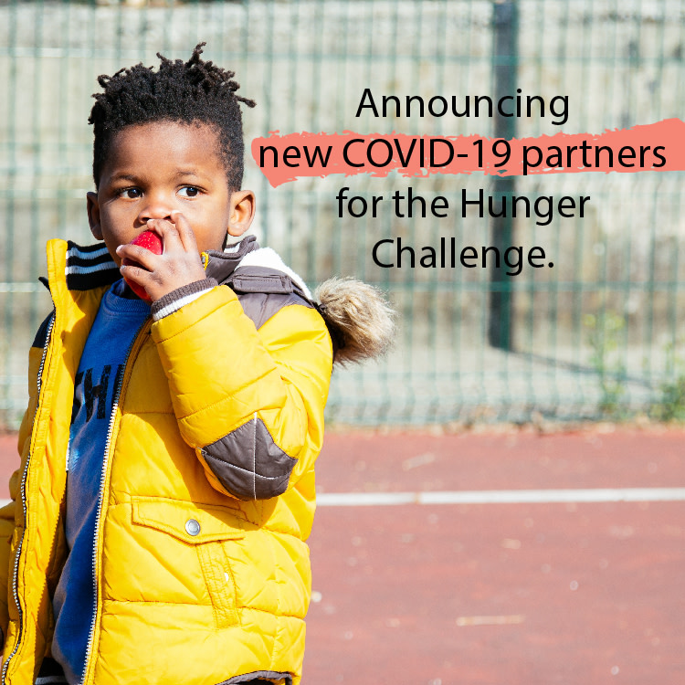 Announcing new COVID-19 partners for the Hunger Challenge.