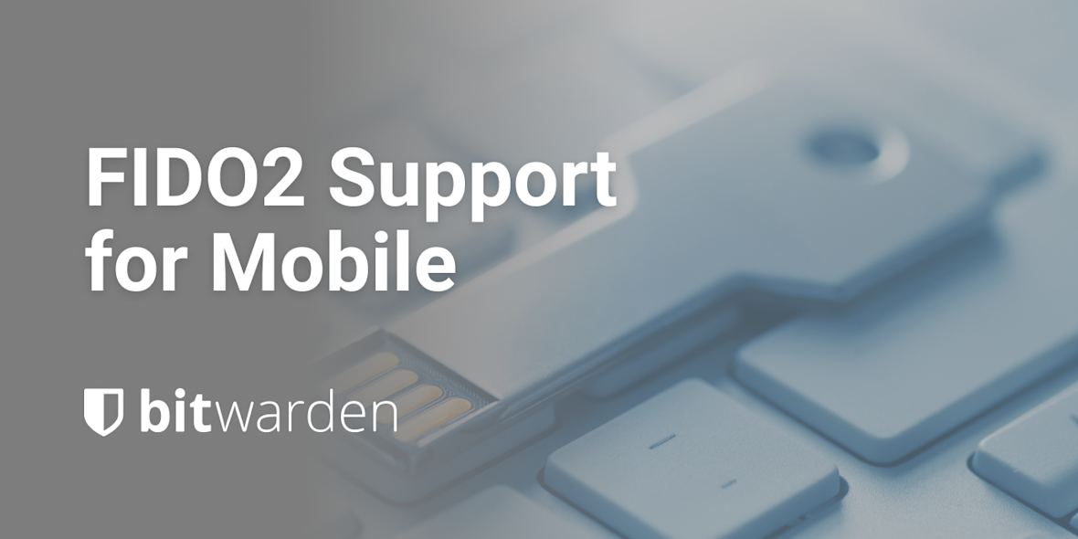 FIDO2 Security Key Support Enabled for Mobile Clients
