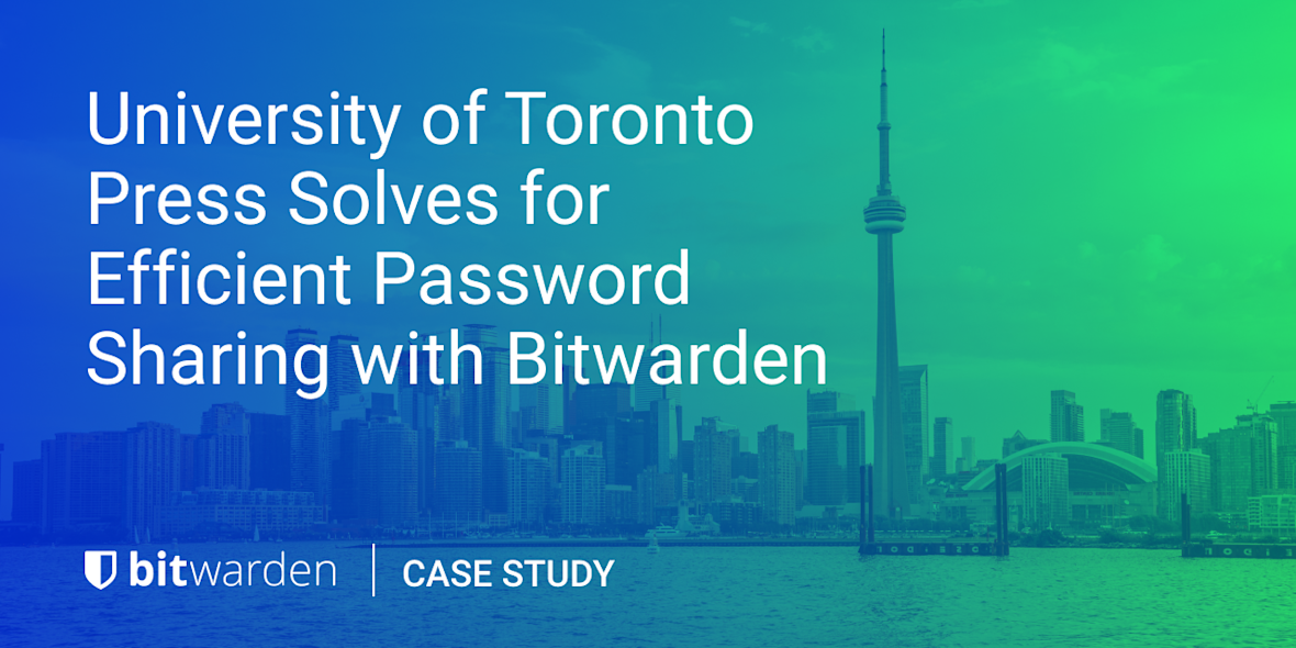 University of Toronto Press Solves for Efficient Password Sharing with Bitwarden