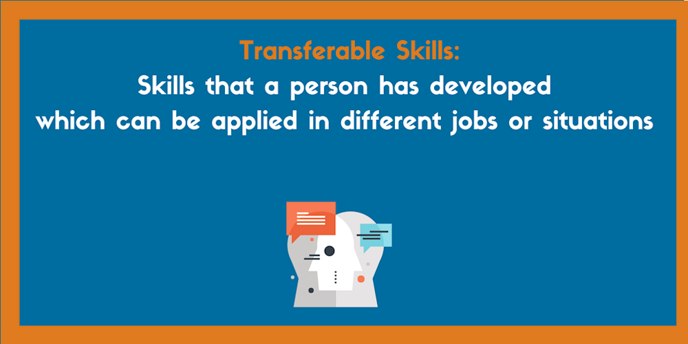 What are transferable skills
