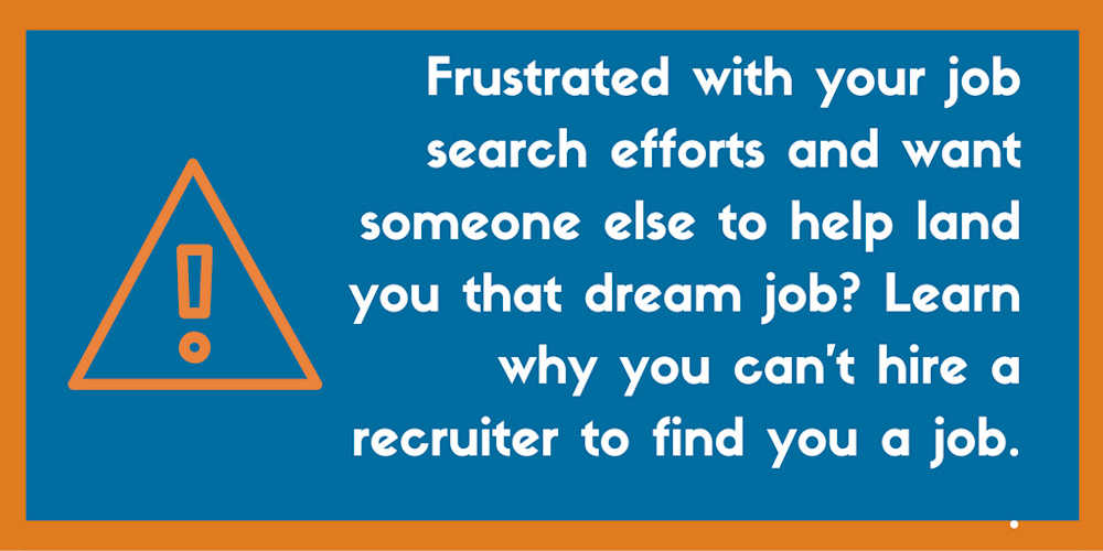 why you cant hire a recruiter to find you a job 23