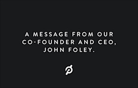 A message from Peloton's co-founder and CEO John Foley