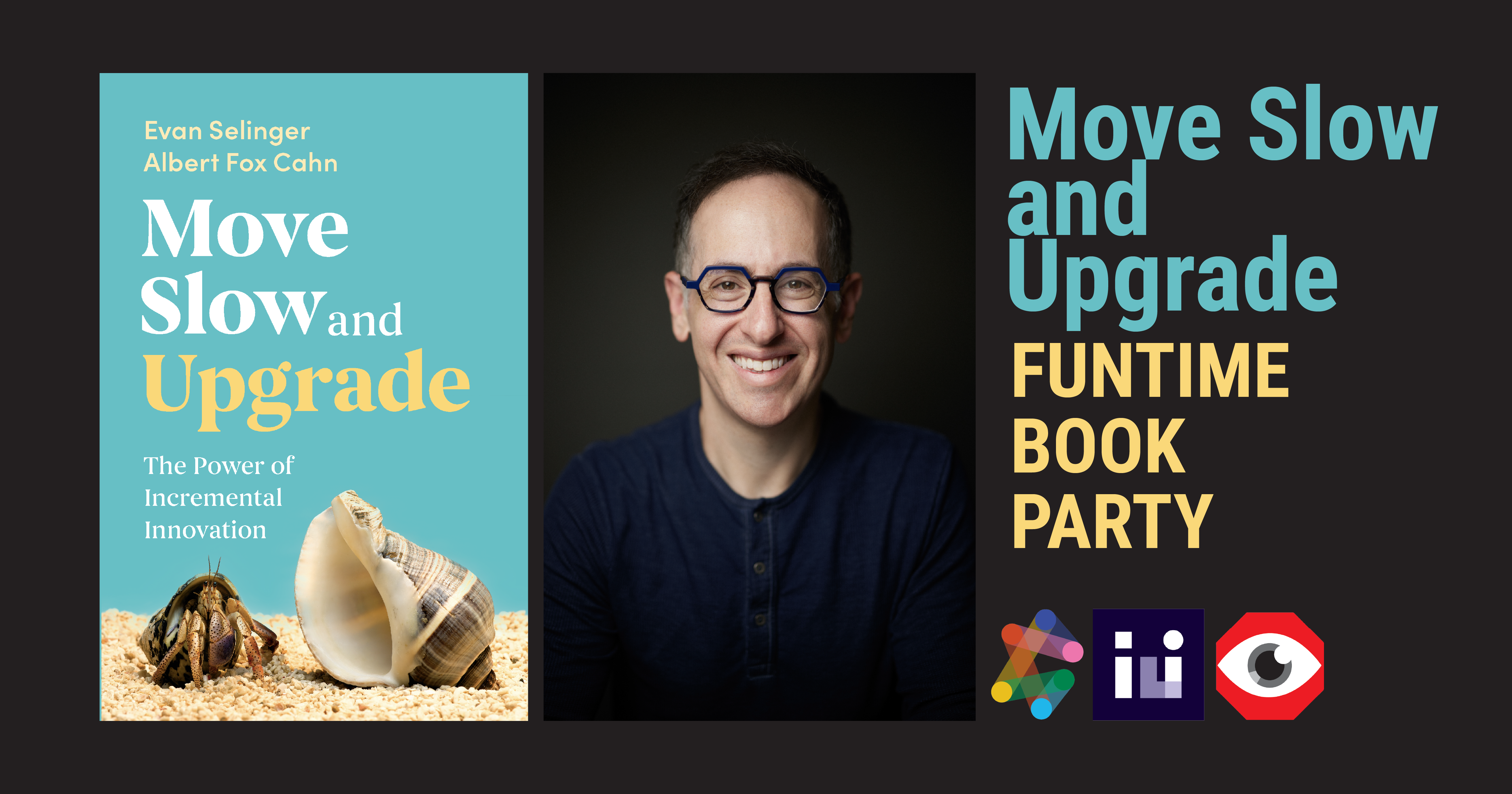 Event hero image with Move Slow and Upgrade book cover and headshot of Albert Fox Cahn