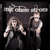 Mit ohne Strom Mit ohne Strom