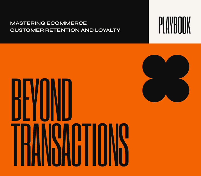 Beyond Transactions Playbook