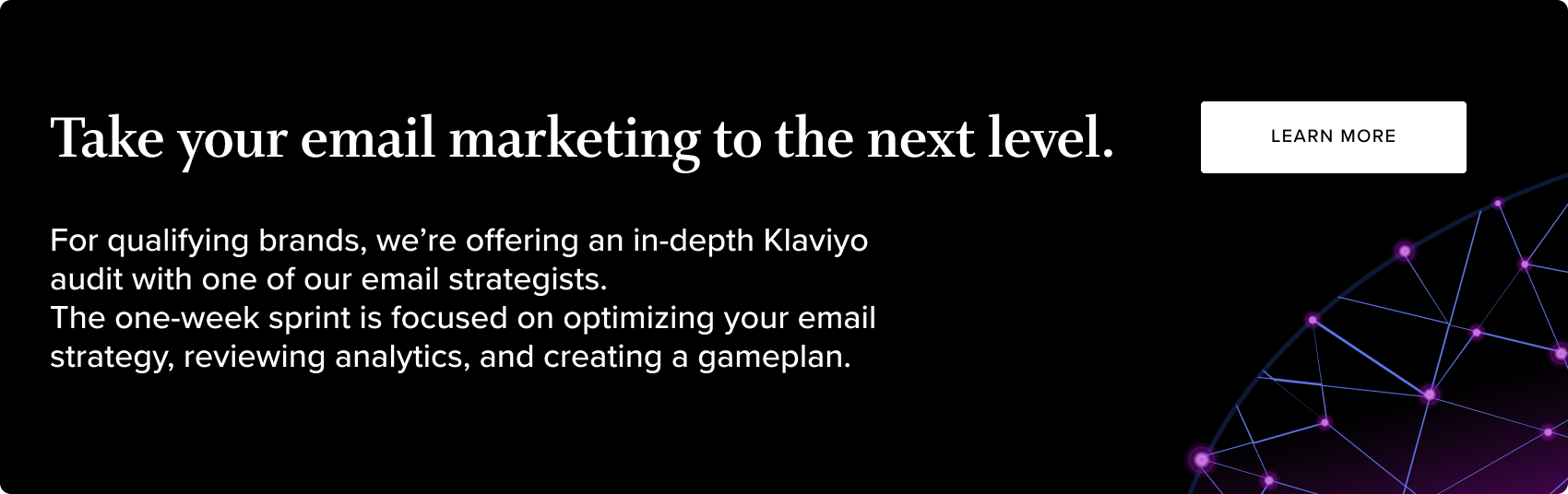 Take your email marketing to the next level.