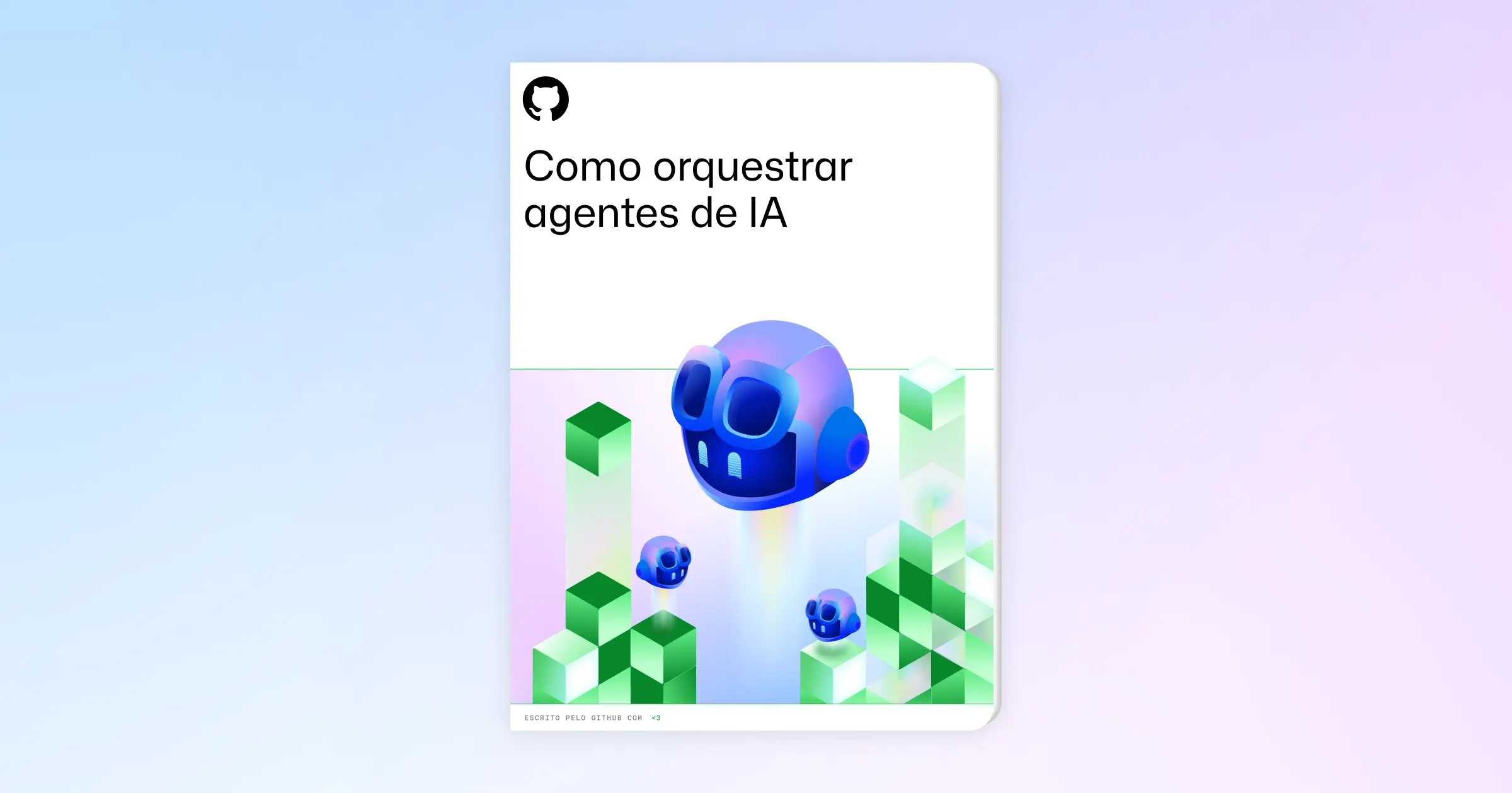 Cover image for “How to orchestrate AI agents” showing a central robotic agent with smaller agents interacting among geometric blocks