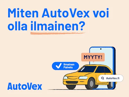 Miten AutoVex voi olla ilmainen?