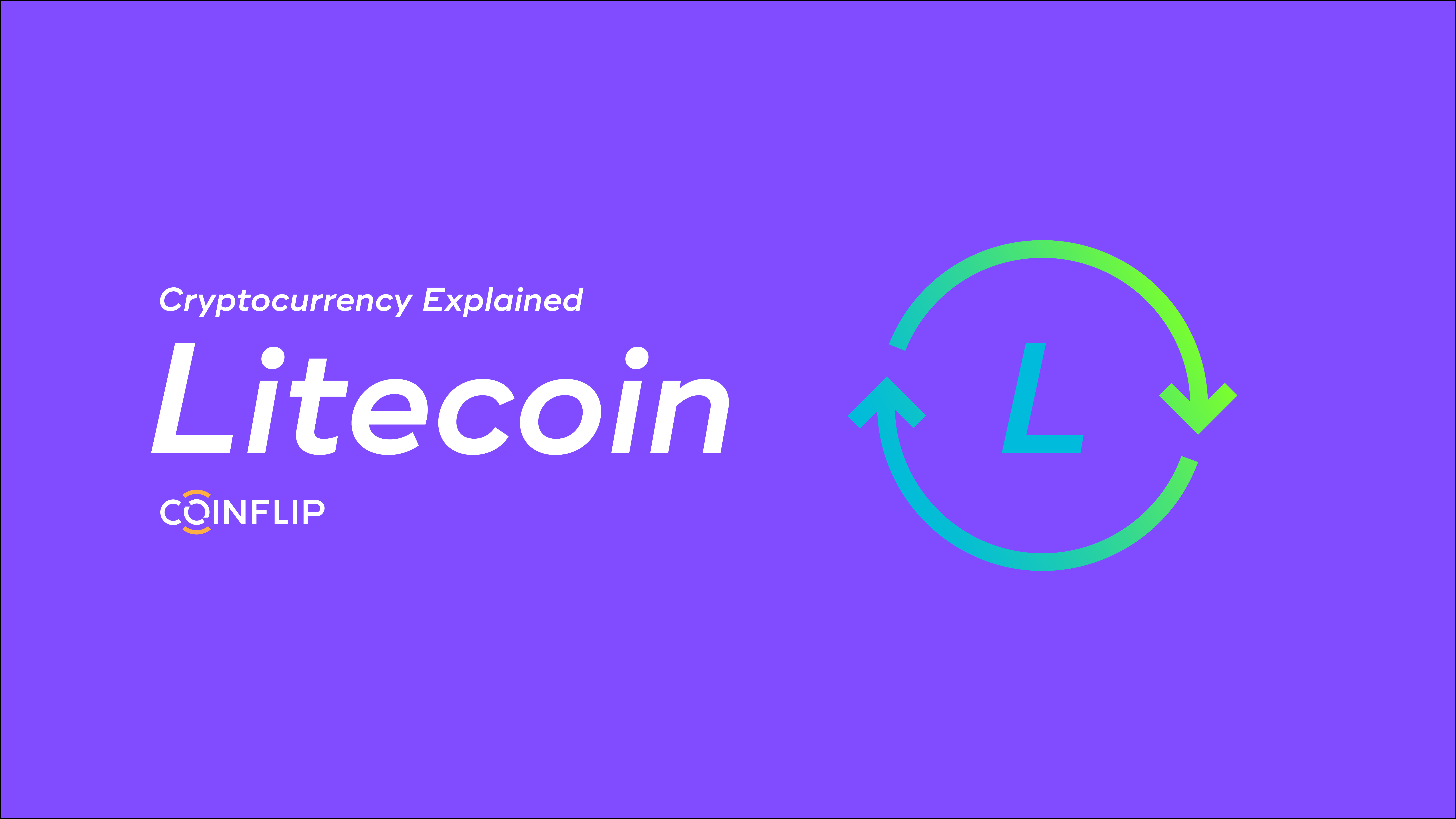 Cover Image for Cryptocurrency Explained: Litecoin