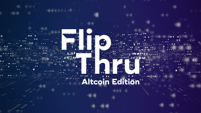 Cover Image for Weekly Flip Thru: Bitcoin Is Cool, But Have You Tried Altcoins?