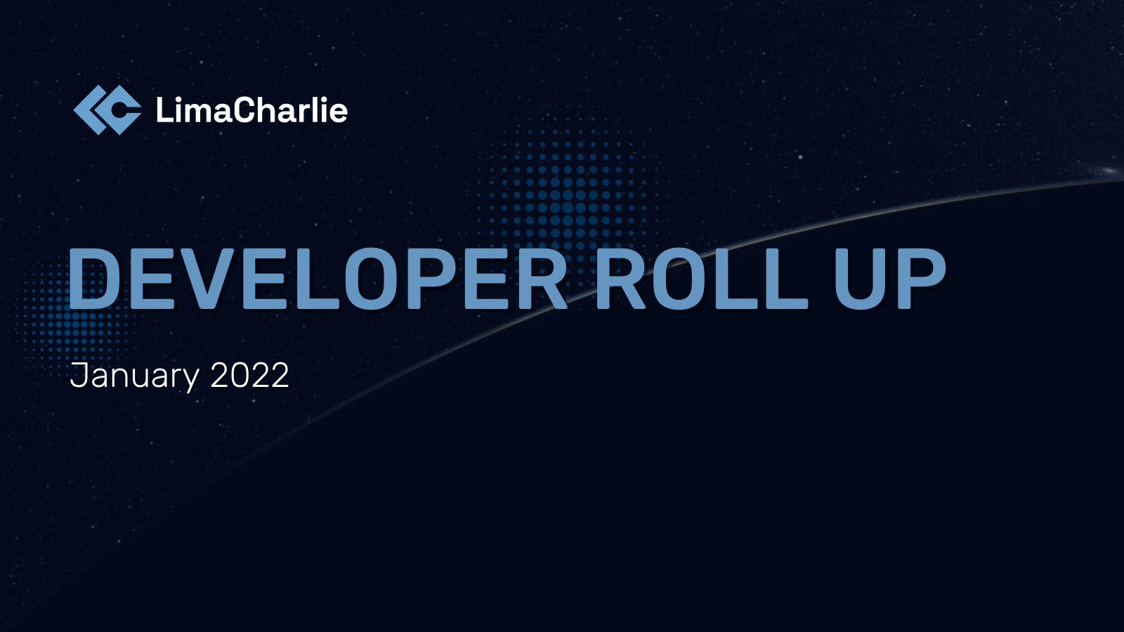 Developer Roll Up: January 2022