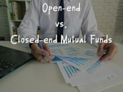 Financial concept meaning Open-end vs. Closed-end Mutual Funds