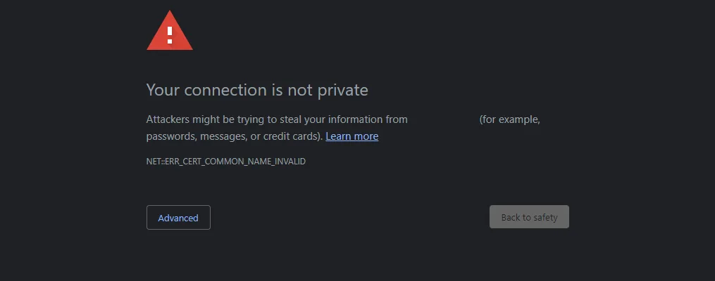 Error message when missing certificate: Your connection is not private