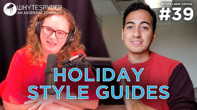 Whyte Label Advice: Walmart Style Guides for Holiday 2022