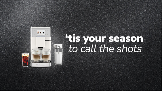 White KitchenAid® espresso machine beside the text "'tis your season to call the shots"
