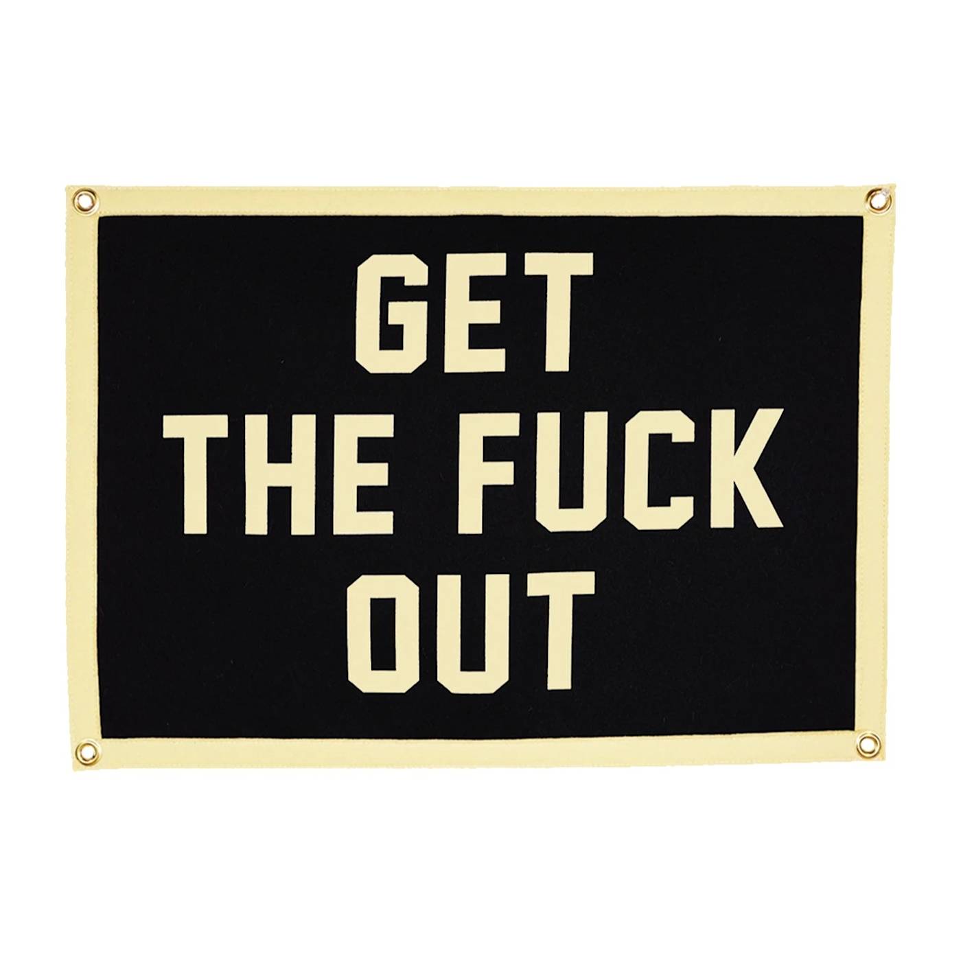 Get-The-Fuck-Out-Camp-Flag