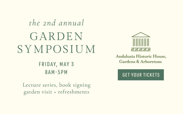Terrain, together with Andalusia Gardens & Arboretum, is celebrating the first day of spring with a very special giveaway! Winner will travel to the bucolic gardens of Andalusia in Bensalem, PA to attend the second annual Garden Symposium. Enter to Win