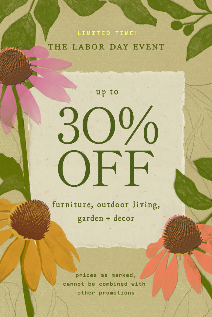 Labor Day Event promotional banner with colorful coneflowers and green leaves advertising up to 30% off furniture and decor.