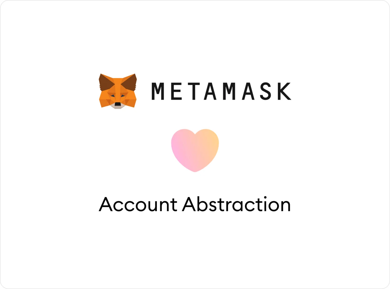 MetaMask loves Account Abstraction@2x