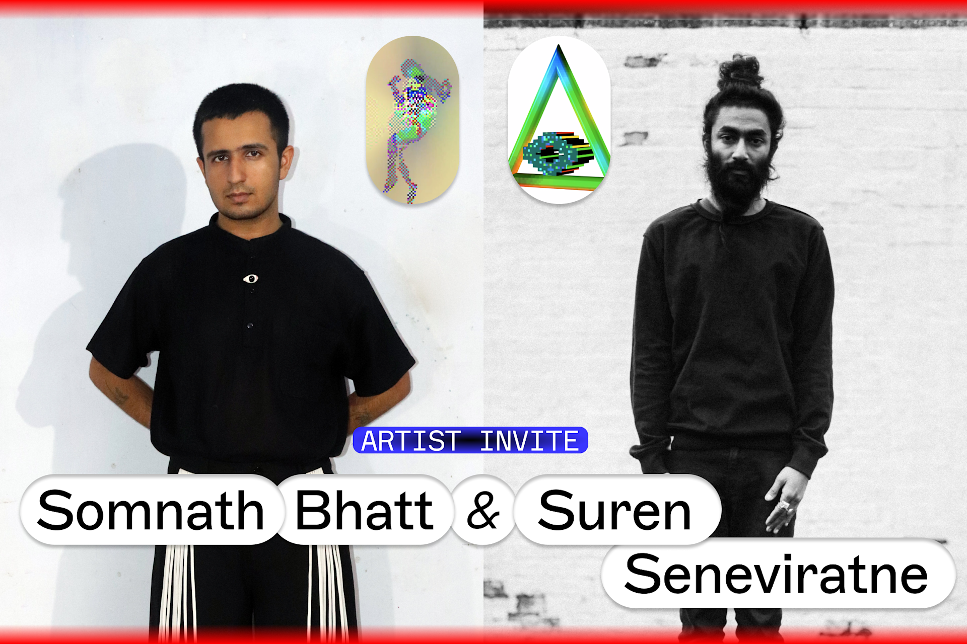 Artist Invite: Somnath Bhatt & Suren Seneviratne
