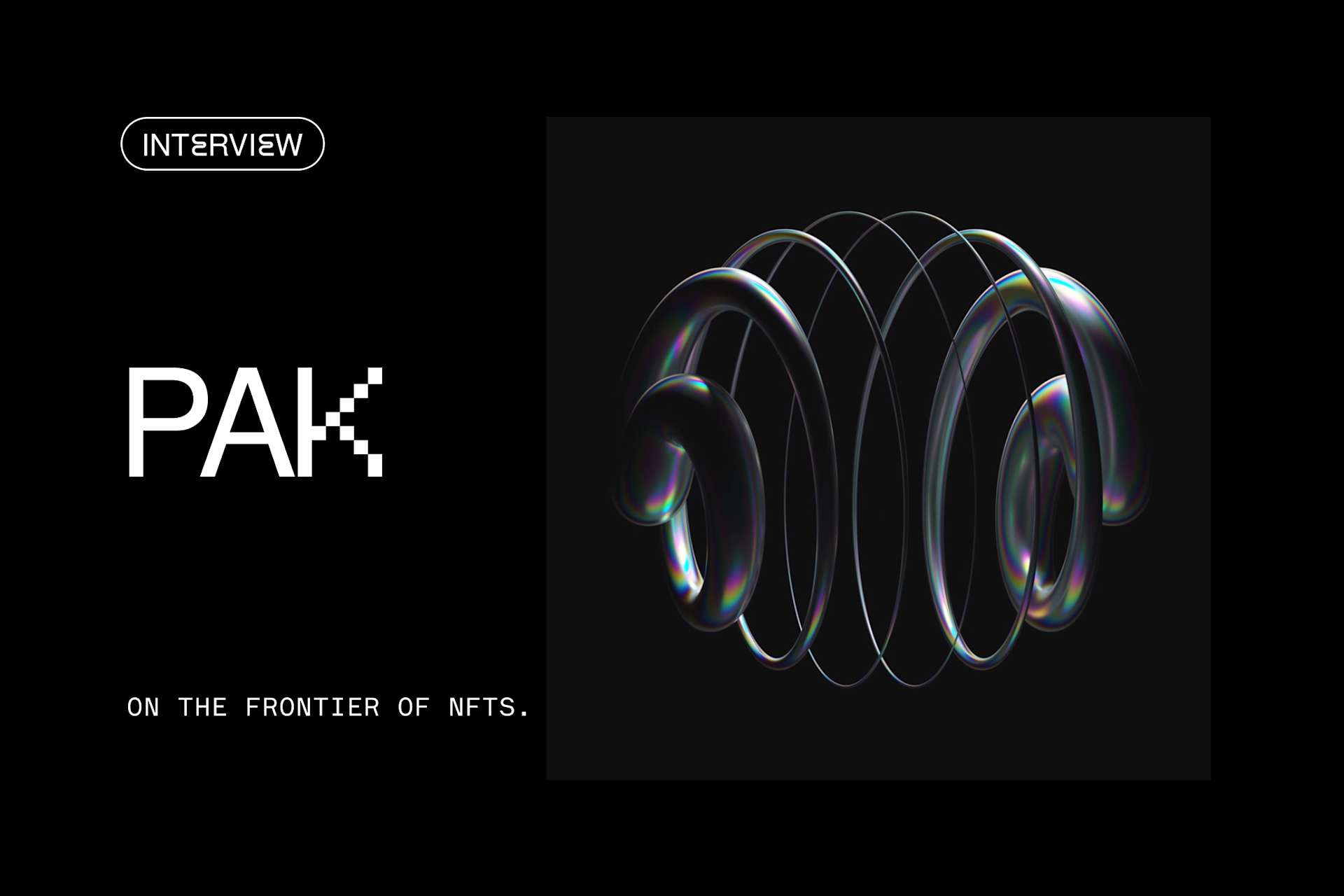 Pak on the frontier of NFTs.