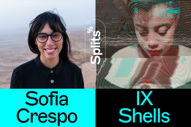 IX Shells Splits with Sofia Crespo cover image