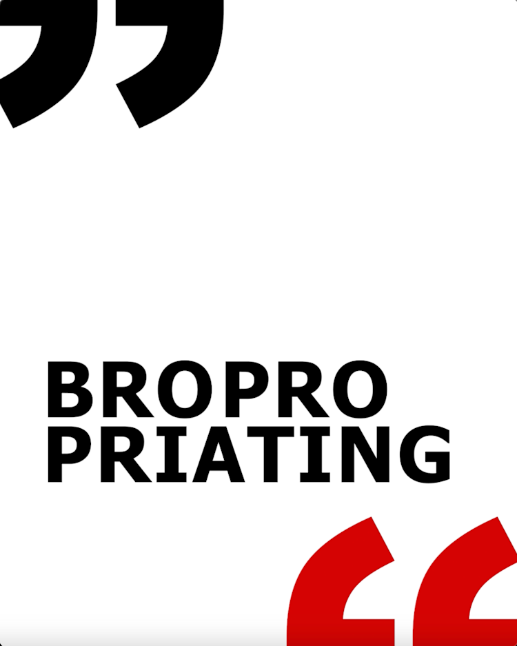 Bropropriating