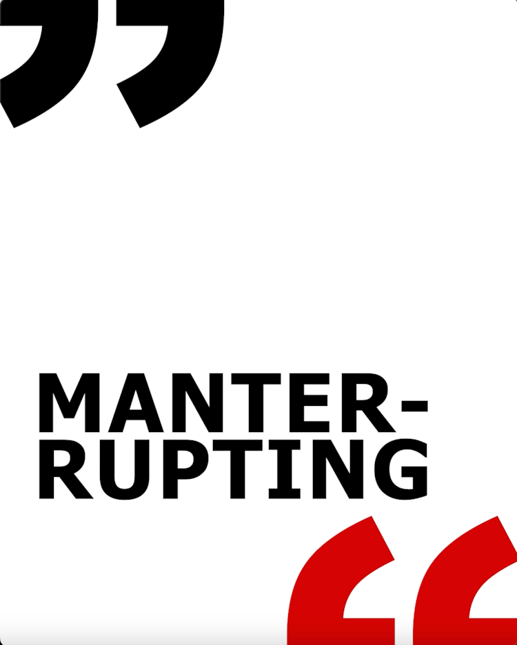 Manterrupting