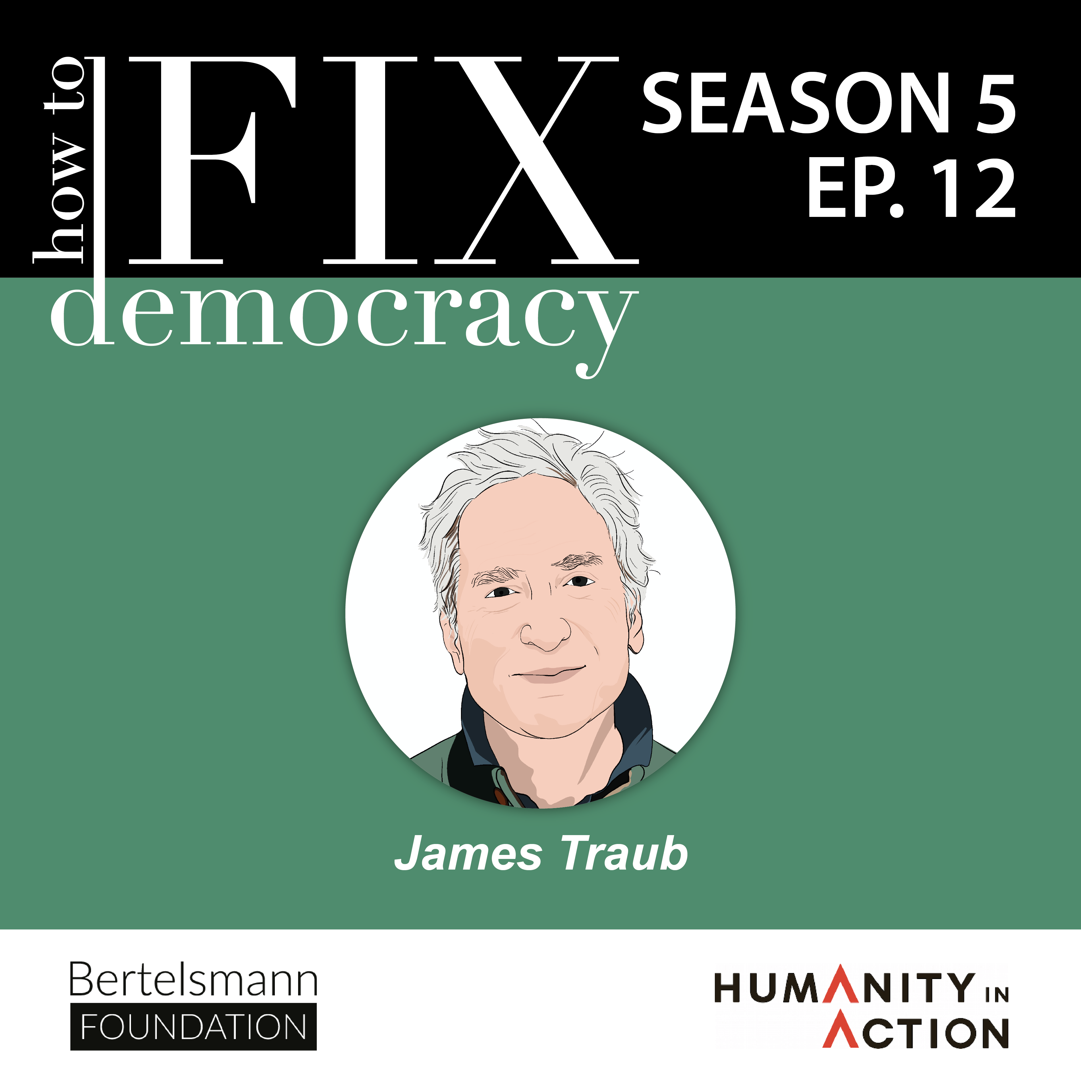 Season 5, Episode 12 | James Traub | 