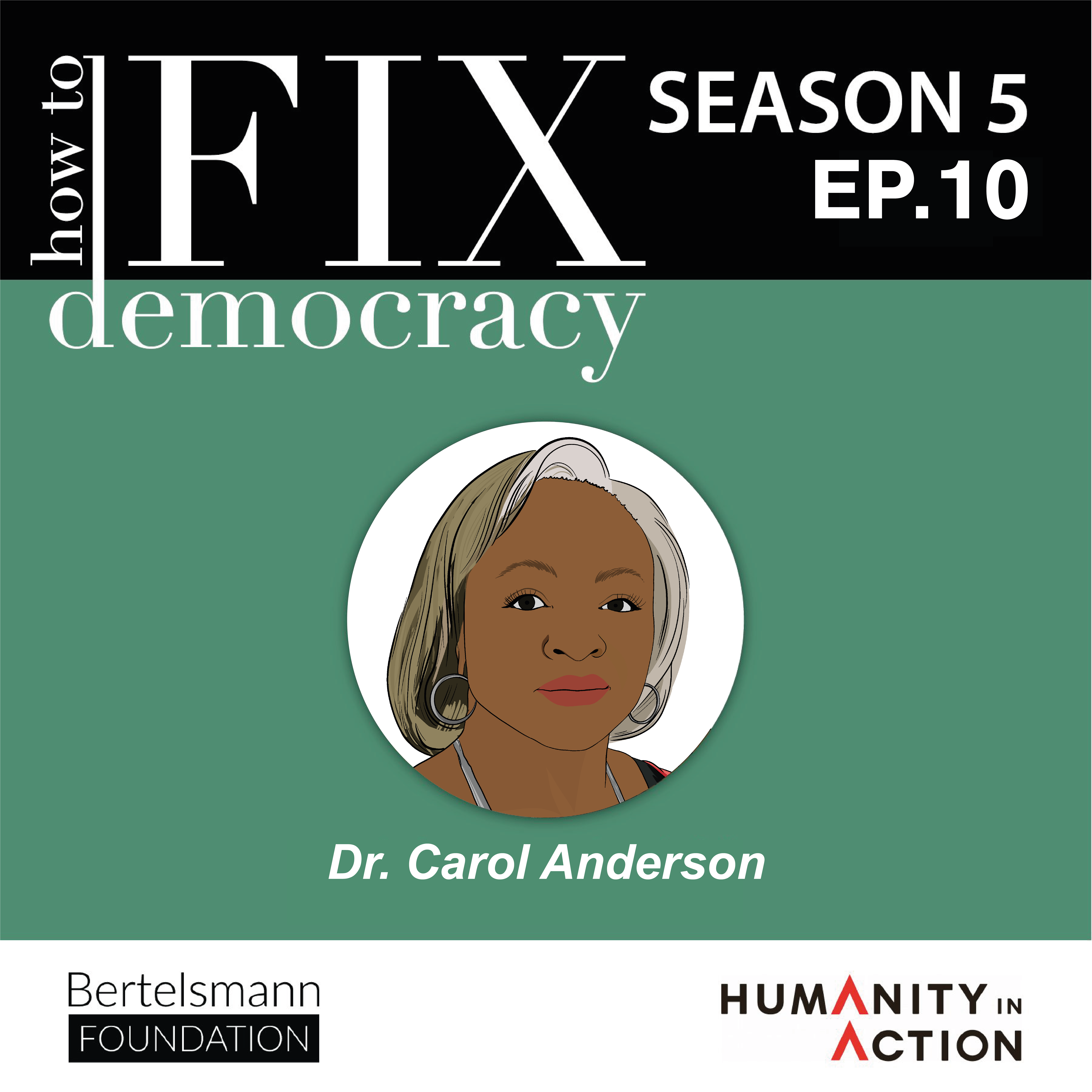 Season 5, Episode 10 | Carol Anderson | 