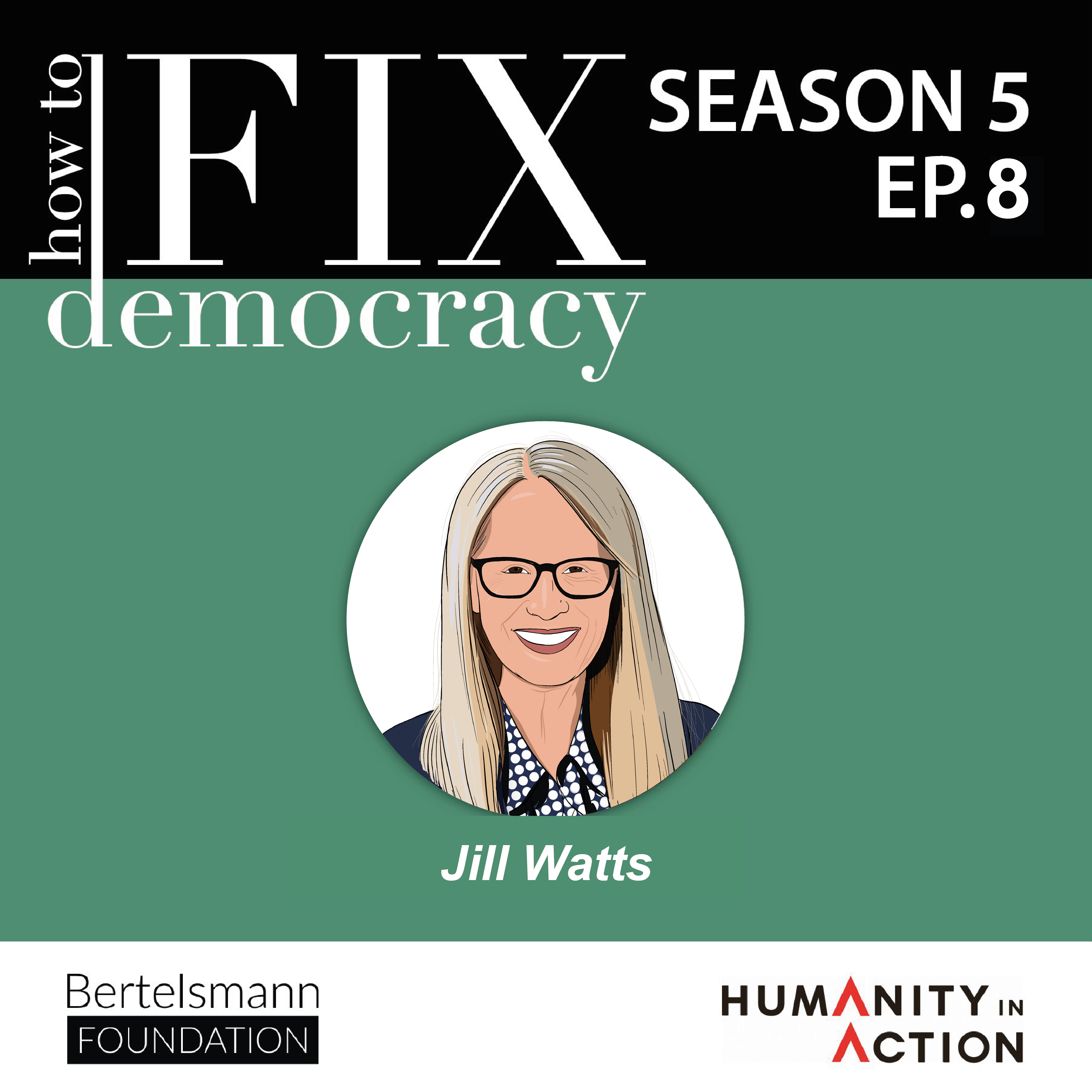 Season 5, Episode 8 | Jill Watts | 