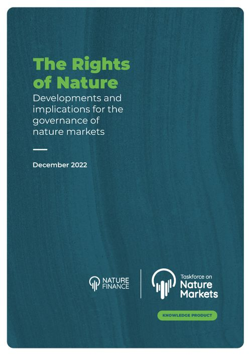 The Rights of Nature: Developments and implications for the governance of nature markets cover