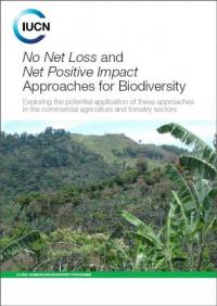 No net loss and net positive impact approaches to biodiversity cover