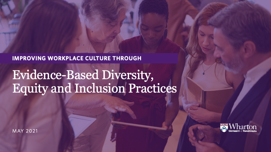 Improving Workplace Culture Through Evidence-Based Diversity, Equity and Inclusion Practices cover