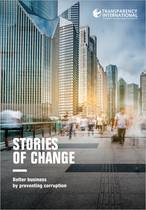 Stories of Change: Better Business by Preventing Corruption cover