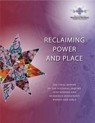 Reclaiming Power and Place: The Final Report of the National Inquiry into Missing and Murdered Indigenous Women and Girls cover