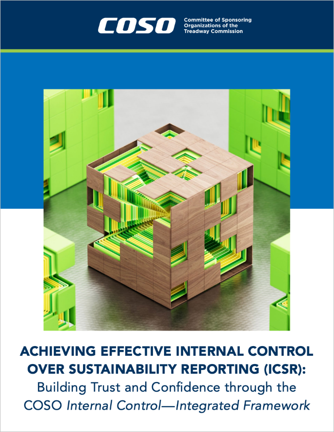 Achieving Effective Internal Control over Sustainability Reporting (ICSR): Building Trust and Confidence in Sustainable Business Information Through the COSO Internal Control-Integrated Framework cover
