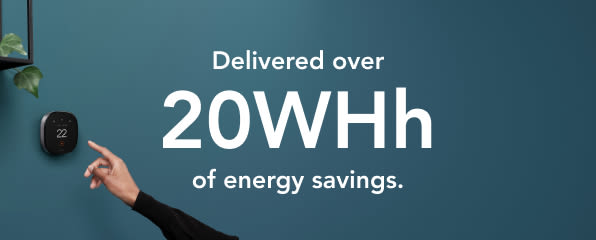 A hand reaches out to touch the ecobee thermostat on a blue wall. The text "Delivered over 25TWh of energy savings."