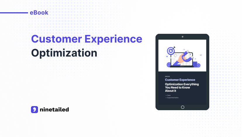 Customer Experience Optimization Ninetailed