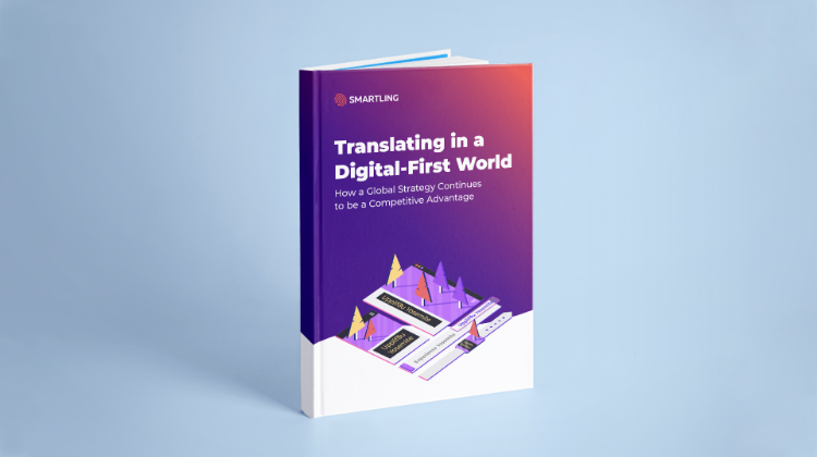 Translating in a Digital-First World ebook by Smartling