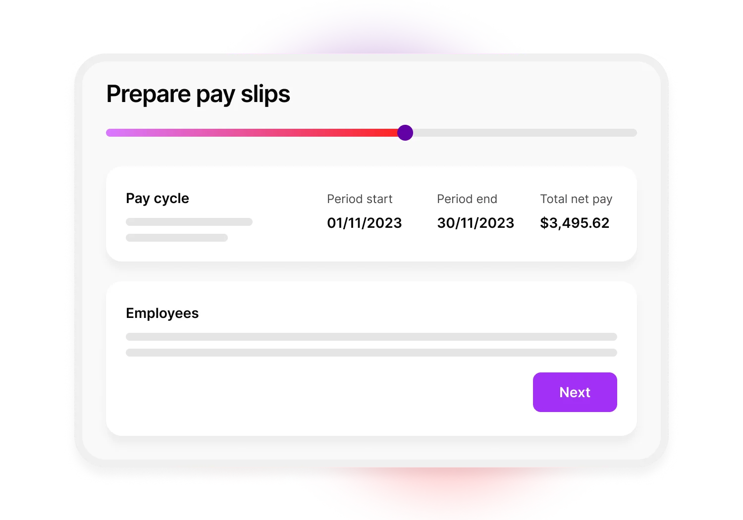 When finalising the pay run, at the prepare pay slips step, you'll see a summary of the pay cycle and the details for each employee in one screen. This means you can easily review all the details in one place and feel confident before clicking 'next'.