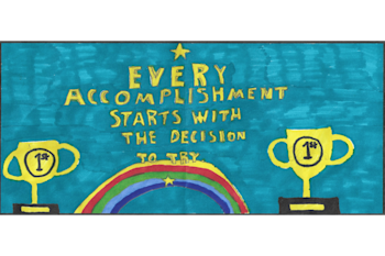 The winning postcard for Explore Learning's postcard competition "EVERY ACCOMPLISHMENT STARTS WITH THE DECISION TO TRY."