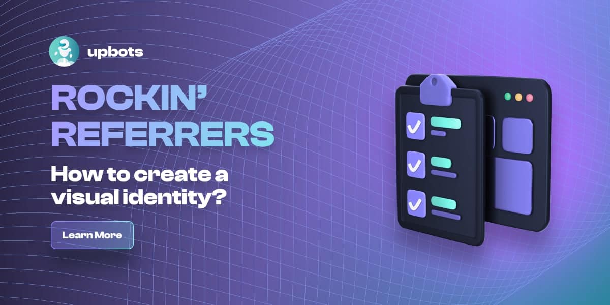 Rockin’ Referrers: How to create your visual identity?